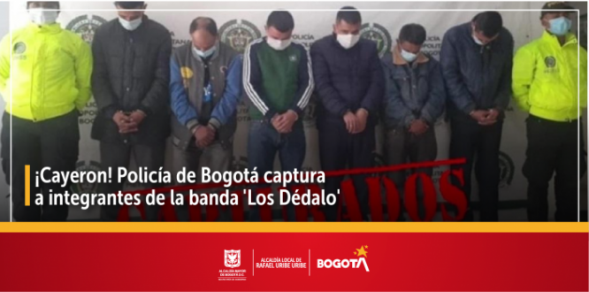 ¡Cayeron! Policía de Bogotá captura a integrantes de la banda 'Los Dédalo' ¡Cayeron! Policía de Bogotá captura a integrantes de la banda 'Los Dédalo'